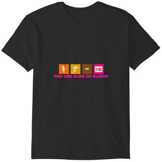 Discover This Girl Runs on Dunkin T-Shirts