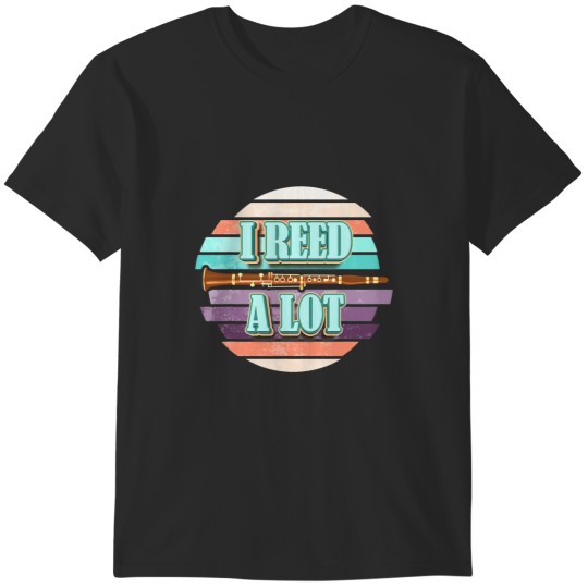 Discover Funny I Reed A Lot Bassoon Player Vintage Music Band Pun T-Shirts
