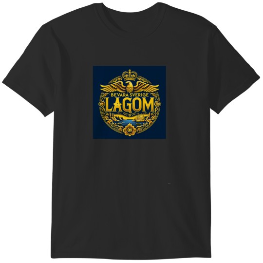 Discover Bevara Sverige lagom – Kungsorn T-Shirts