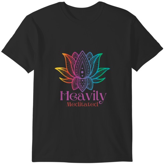 Discover Heavily Meditated T-Shirts