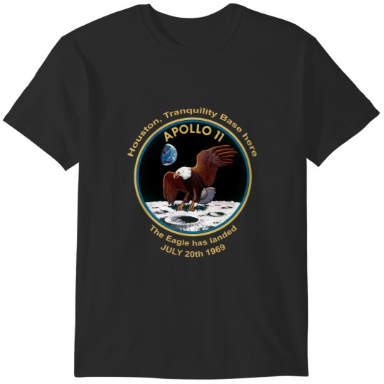 Discover NASA Apollo 11 Flight Patch The Eagle has landed T-Shirts