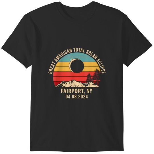 Discover fairport, ny new york total solar eclipse 2024 t T-Shirts