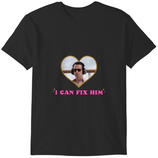 Discover Kendall Roy I can fix him T-Shirts