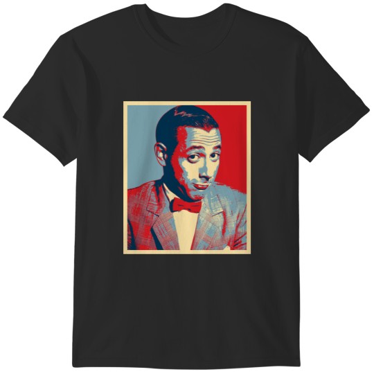 Discover Pee Wee Herman HOPE effect T-Shirts