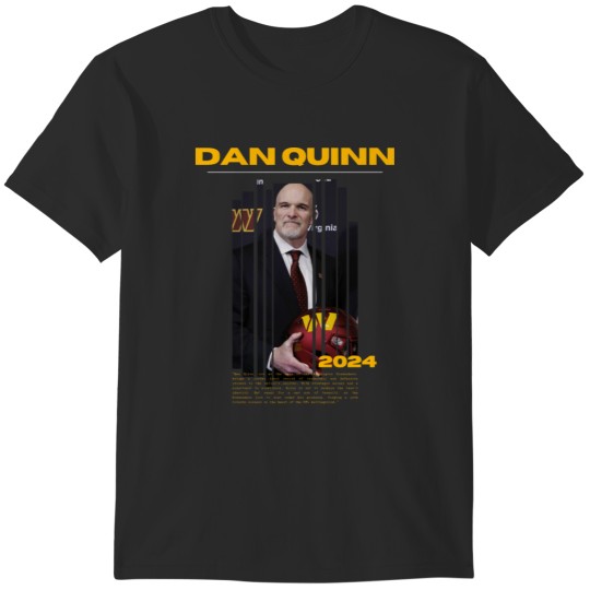 Discover DAN QUINN ERA 2024 COMMANDERS T-Shirts