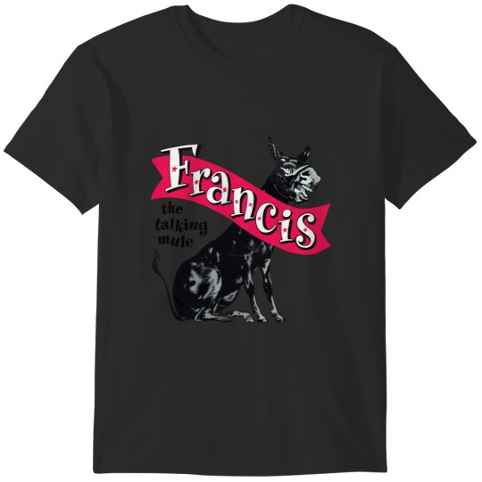 Discover Francis the Talking Mule Poster Sticker T-Shirts