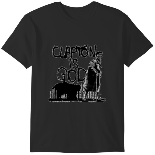 Discover Clapton is God-Black on White T-Shirts