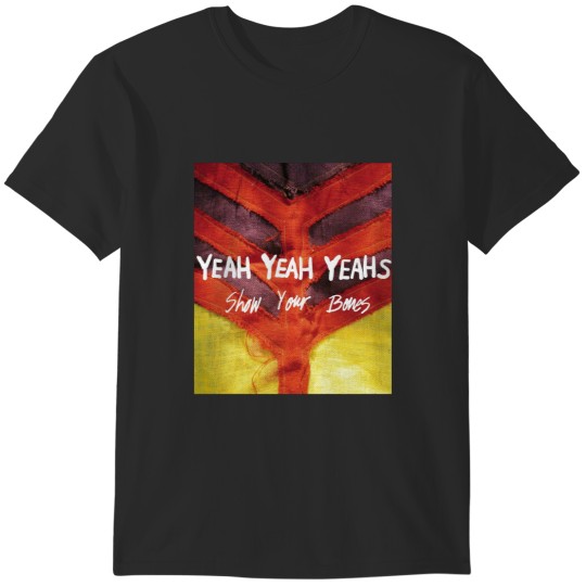 Discover _Yeah Yeah Yeahs - show your bones T-Shirts