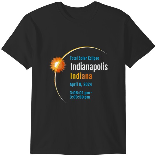 Discover indianapolis indiana in total solar eclipse 2024 s T-Shirts