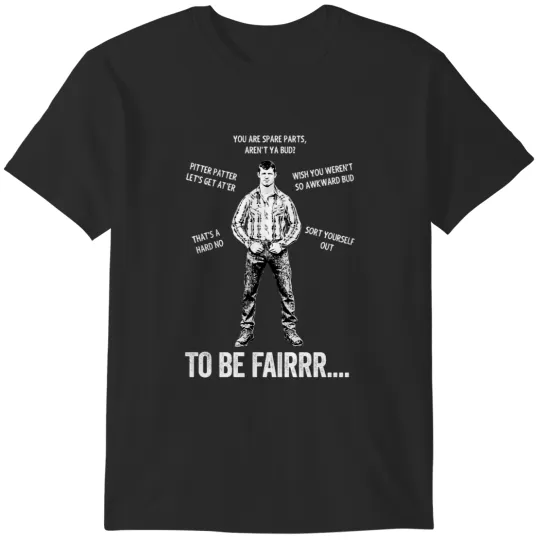 Discover Letterkenny - wayne - QUOTES T-Shirts