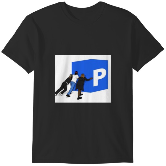 Discover Pushin P T-Shirts