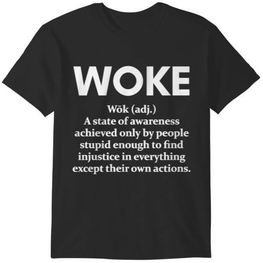 Discover FUNNY WOKE DEFINITION T-shirt T-Shirts