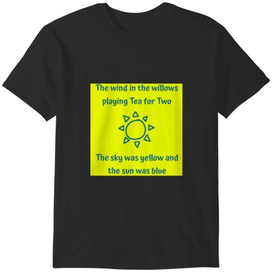 Discover The Sky Was Yellow Beautiful. T-Shirts