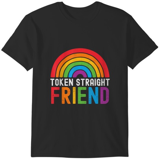Discover token straight friend rainbow lgbt supporter T-Shirts