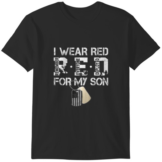 Discover RED Friday For My Son Remember Everyone Deployed T-Shirts