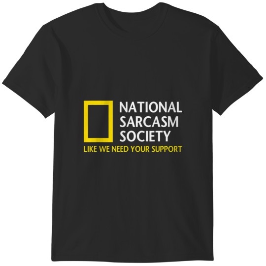 Discover national sarcasm society funny satirical parody designs T-Shirts