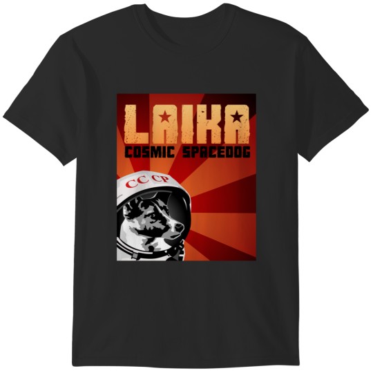 Discover Laika- Cosmic Spacedog T-Shirts