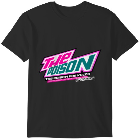 Discover Kuzcos Poison Soda T-Shirts