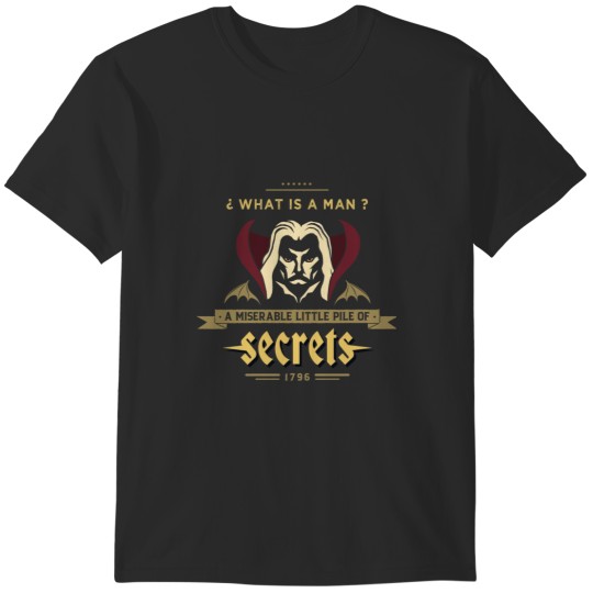 Discover What is a man A miserable little pile of secrets T-Shirts