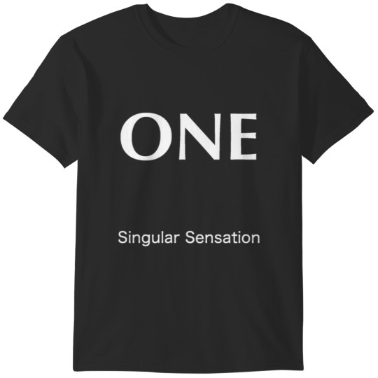 Discover One Singular Sensation Yes I'm Old But I Saw John Folk On Stage White T-Shirts