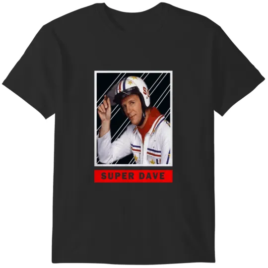 Discover super dave 90 s comedy film T-Shirts