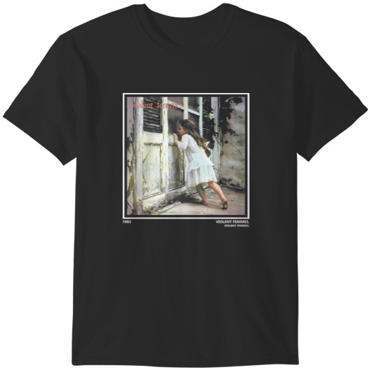 Discover violent femmes 1983 T-Shirts