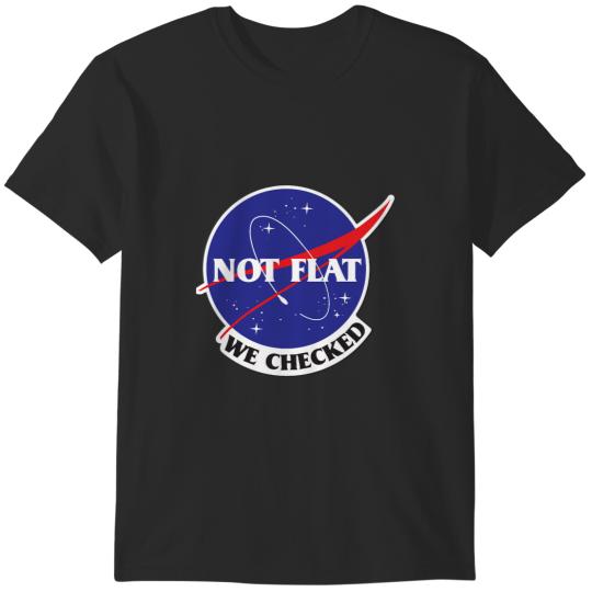 Discover Nasa Flat Earth    Not Flat We Checked - NASA T-Shirts