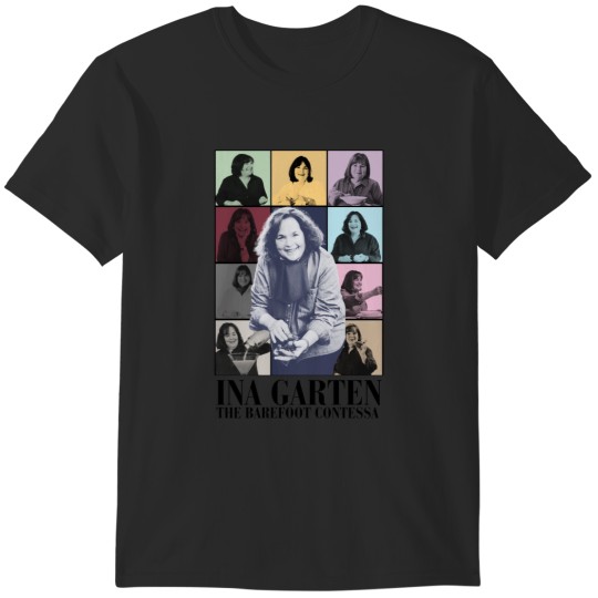 Discover Era's of Ina Garten T-Shirts