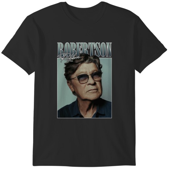 Discover ROBBIE ROBERTSON MERCH T-Shirts