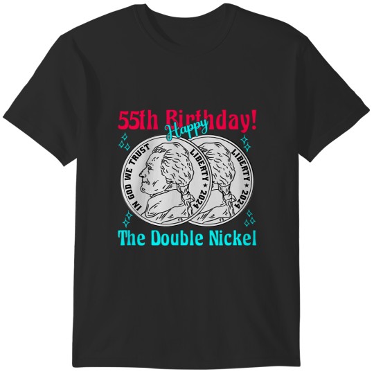 Discover double nickel 55th birthday born in 1969 t T-Shirts