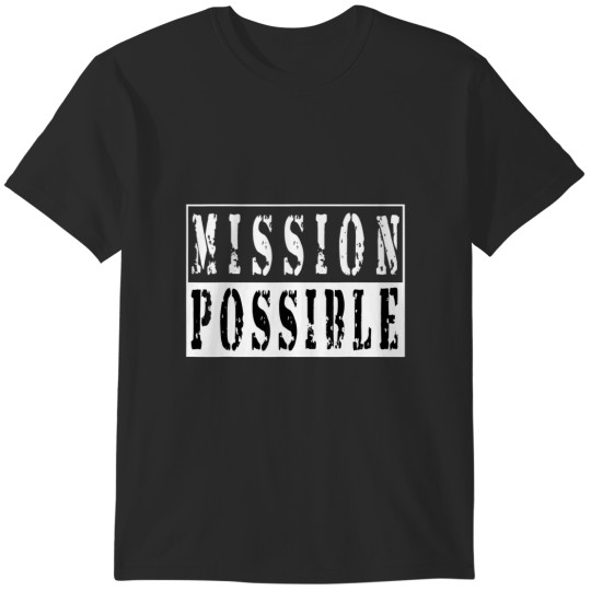 Discover mission possible motivational inspirational school T-Shirts