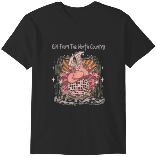 Discover Girl From The North Country Cowgirl Hats amp; Boots T-Shirts