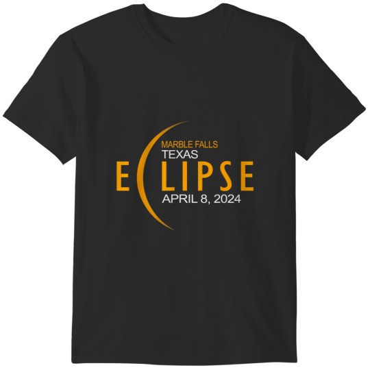 Discover marble falls, texas total solar eclipse 2024 T-Shirts