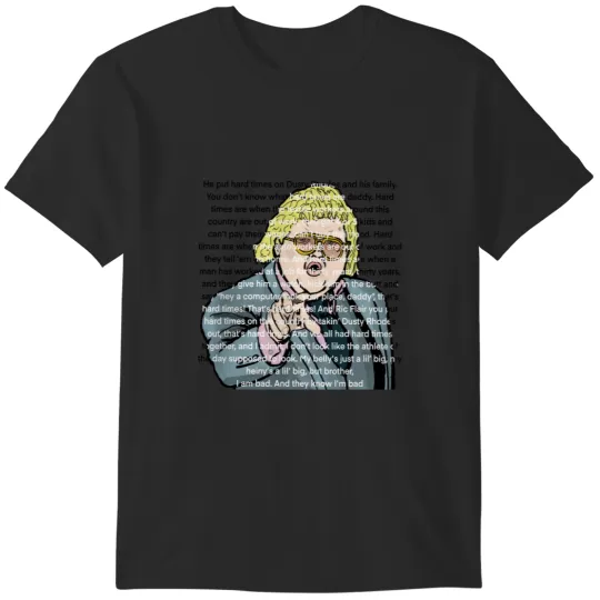 Discover Dusty Rhodes Hard Times T-Shirts