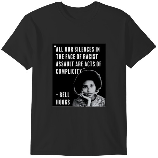 Discover Bell Hooks T-Shirts