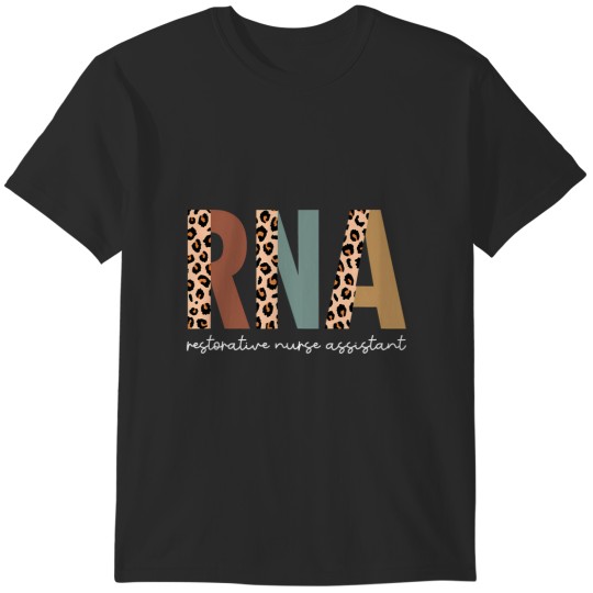 Discover restorative assistant rna leopard nursing aide T-Shirts