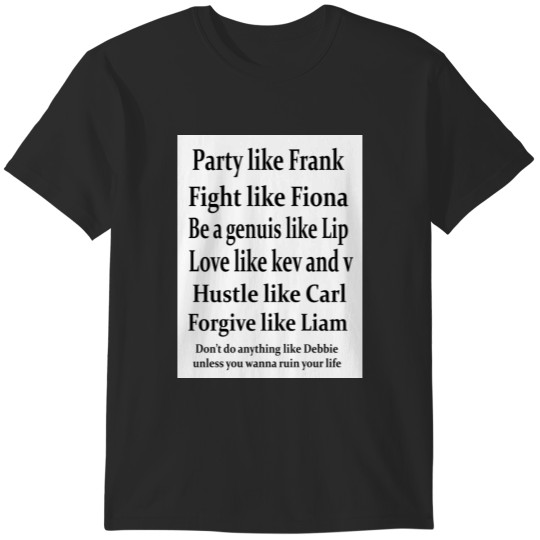 Discover Shameless unique funny T-Shirts
