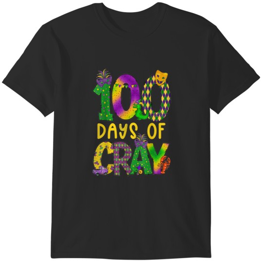 Discover 100 Days Of Cray Mardi Gras 100th Day Teacher7 T-Shirts