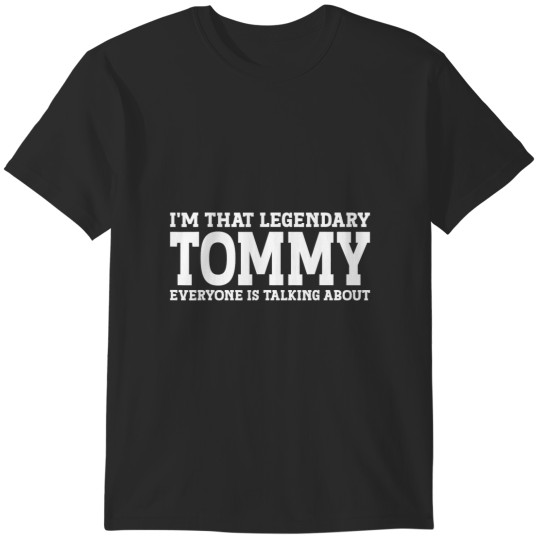 Discover tommy personal name wo girl funny tommy T-Shirts