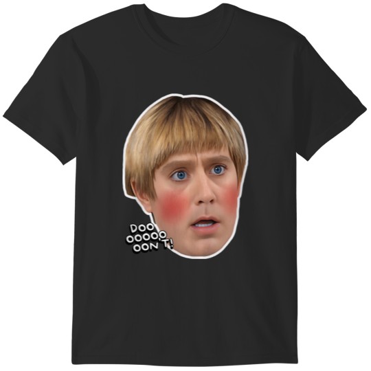 Discover DON&39;T! Stuart - Mad TV T-Shirts