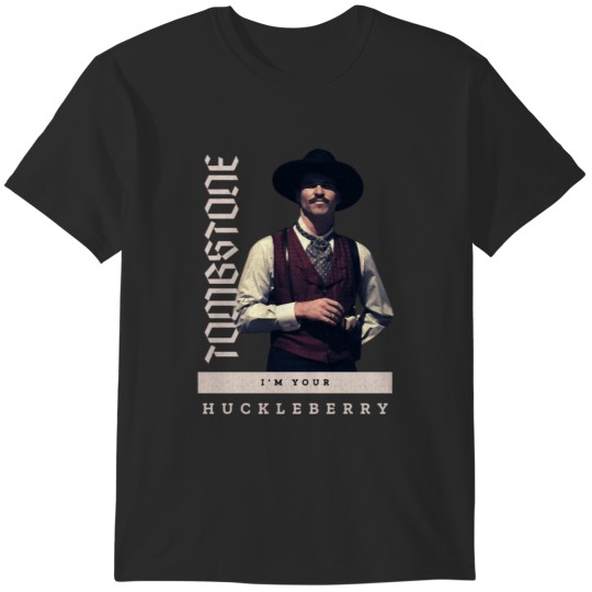 Discover Tombstone Im Your HuckleberryVintage Fanart (1) T-Shirts