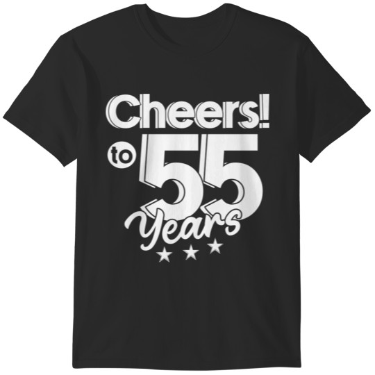 Discover Cheers! To 55 Years T-Shirts