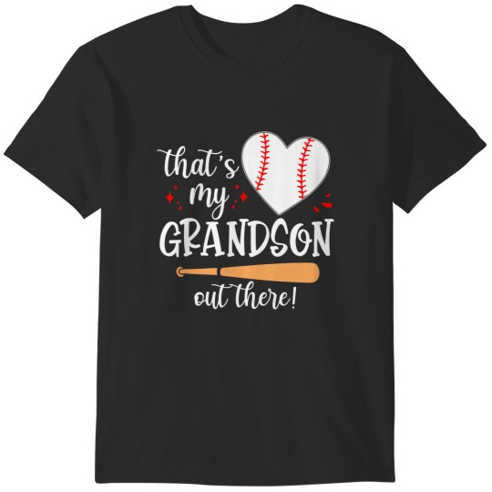 Discover Thats My Grandson Out There Gifts Women Baseball Grandma Mom T-Shirts