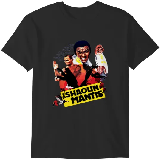 Discover Shaolin Mantis T-Shirts