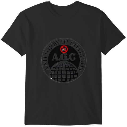 Discover Anti Growth Coalition - AGC T-Shirts