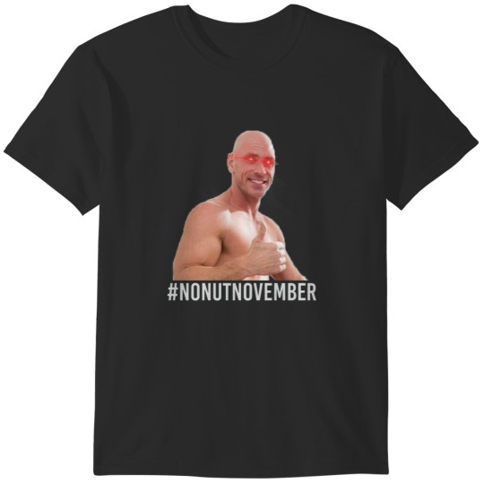 Discover No Nut November meme- Endorsed by Johnny Sins [White Font] T-Shirts
