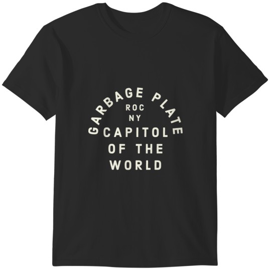 Discover Garbage Plate Capitol of the World Rochester NY T-Shirts
