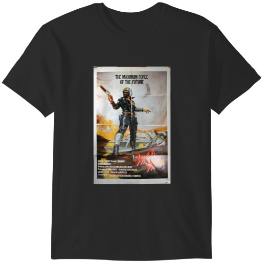 Discover Mad Max - Original Funny T-Shirts