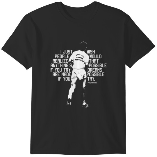 Discover Terry Fox - Quote T-Shirts