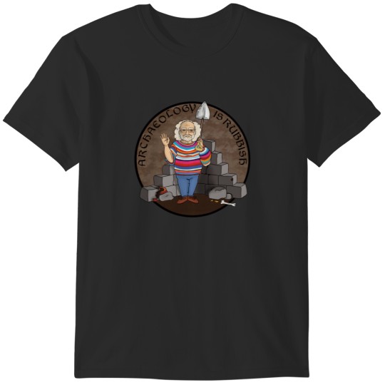 Discover Time Team- Michael Mick Aston Archeology Is Rubbish T-Shirts
